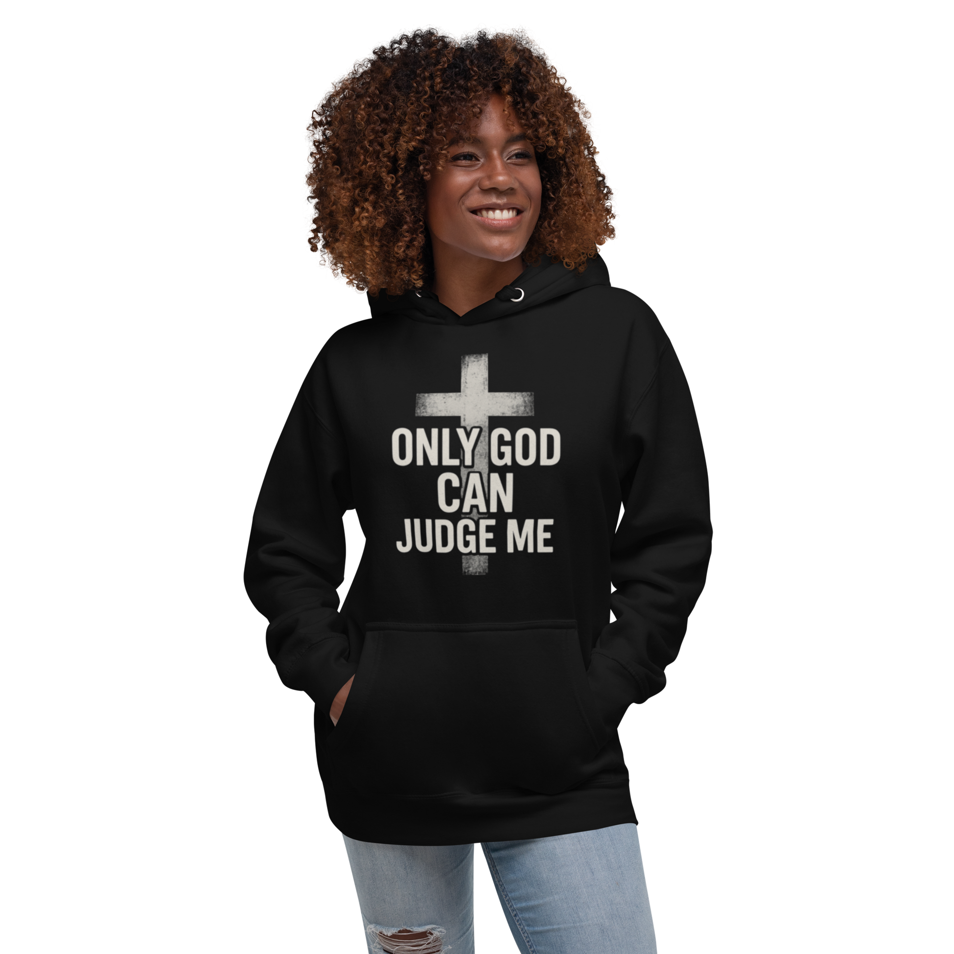 Only God Can Judge Me Hoodie – Faith Streetwear Unisex
